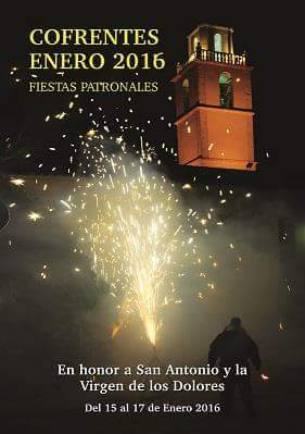 Fiestas patronales en honor de San Antón y la Virgen de los Dolores 2016 Cofrentes / Cofrents